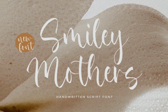 Smiley Mothers: The Handwritten Font That Elevates Campaign Visuals